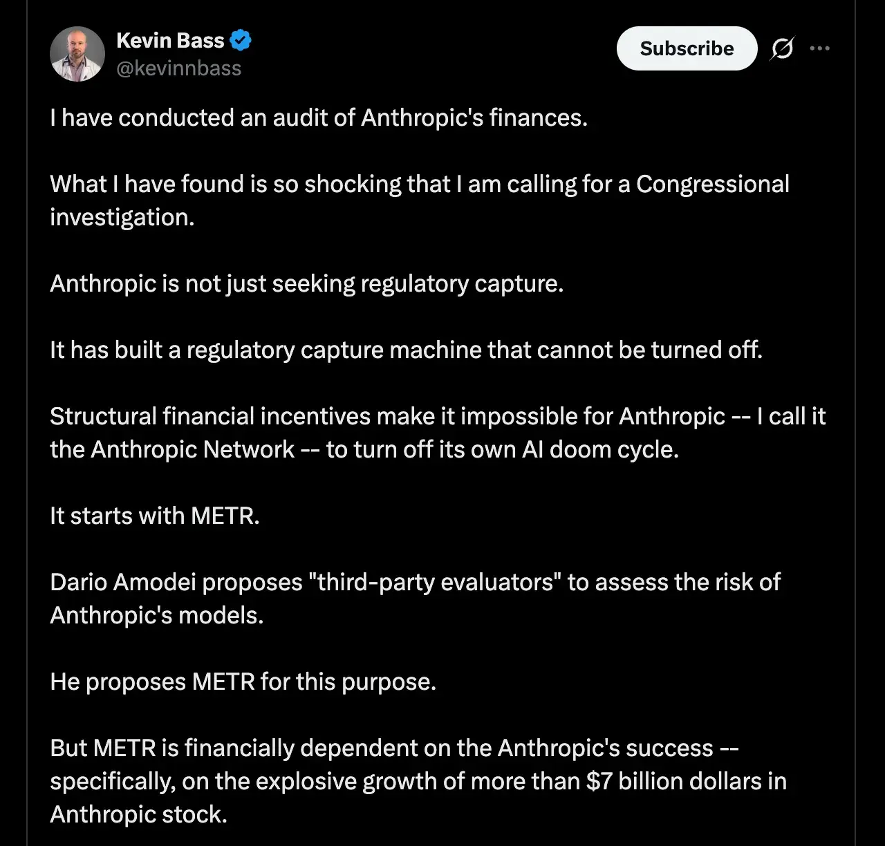 Kevin Bass 在 X 上的長貼文，自稱審計了 Anthropic 的財務並呼籲國會調查，指控 Anthropic 打造了一台關不掉的監管俘虜機器，並說 METR 在財務上依賴 Anthropic 超過 70 億美元股權的增值